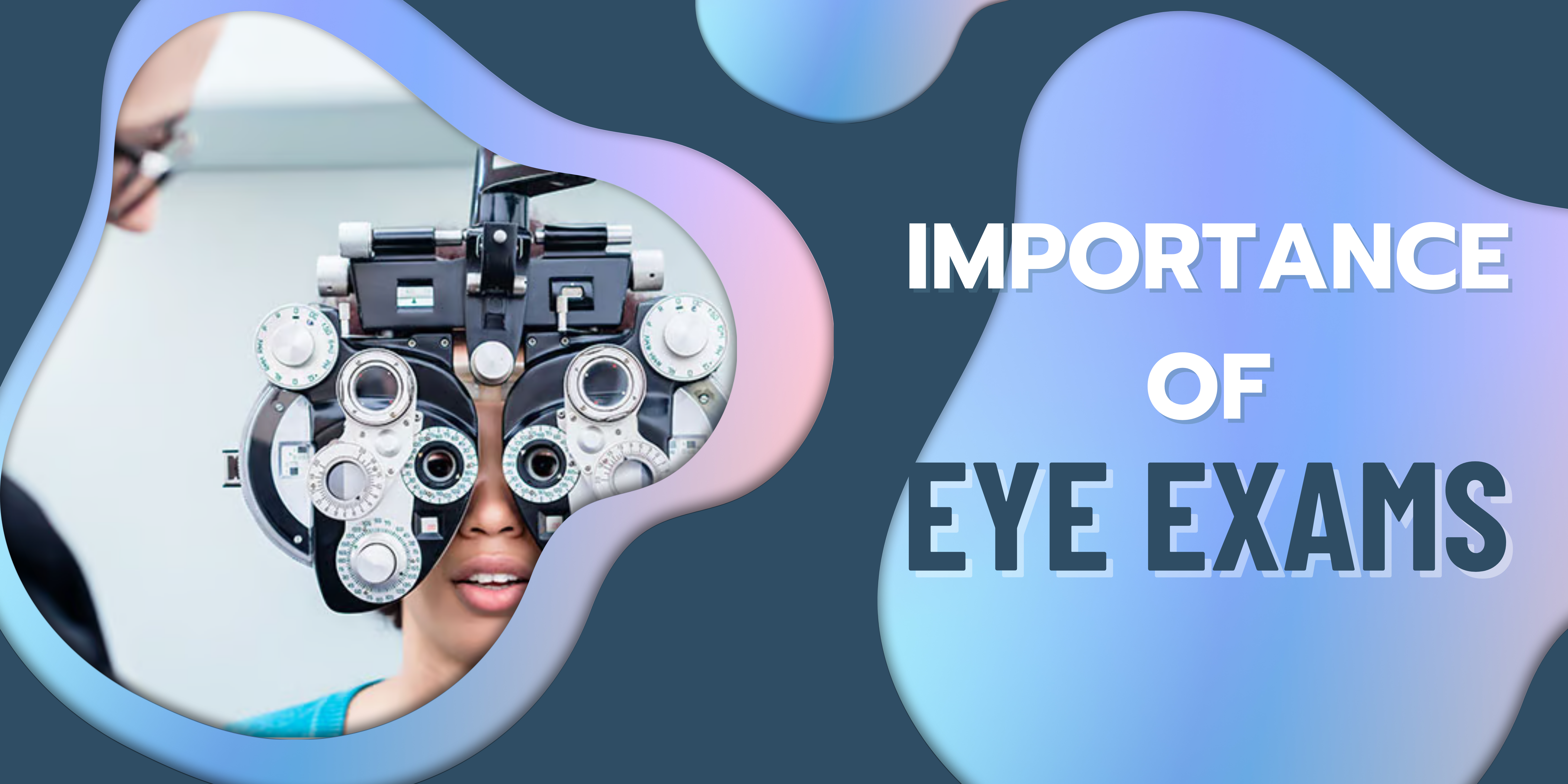 Importance of Eye Exams