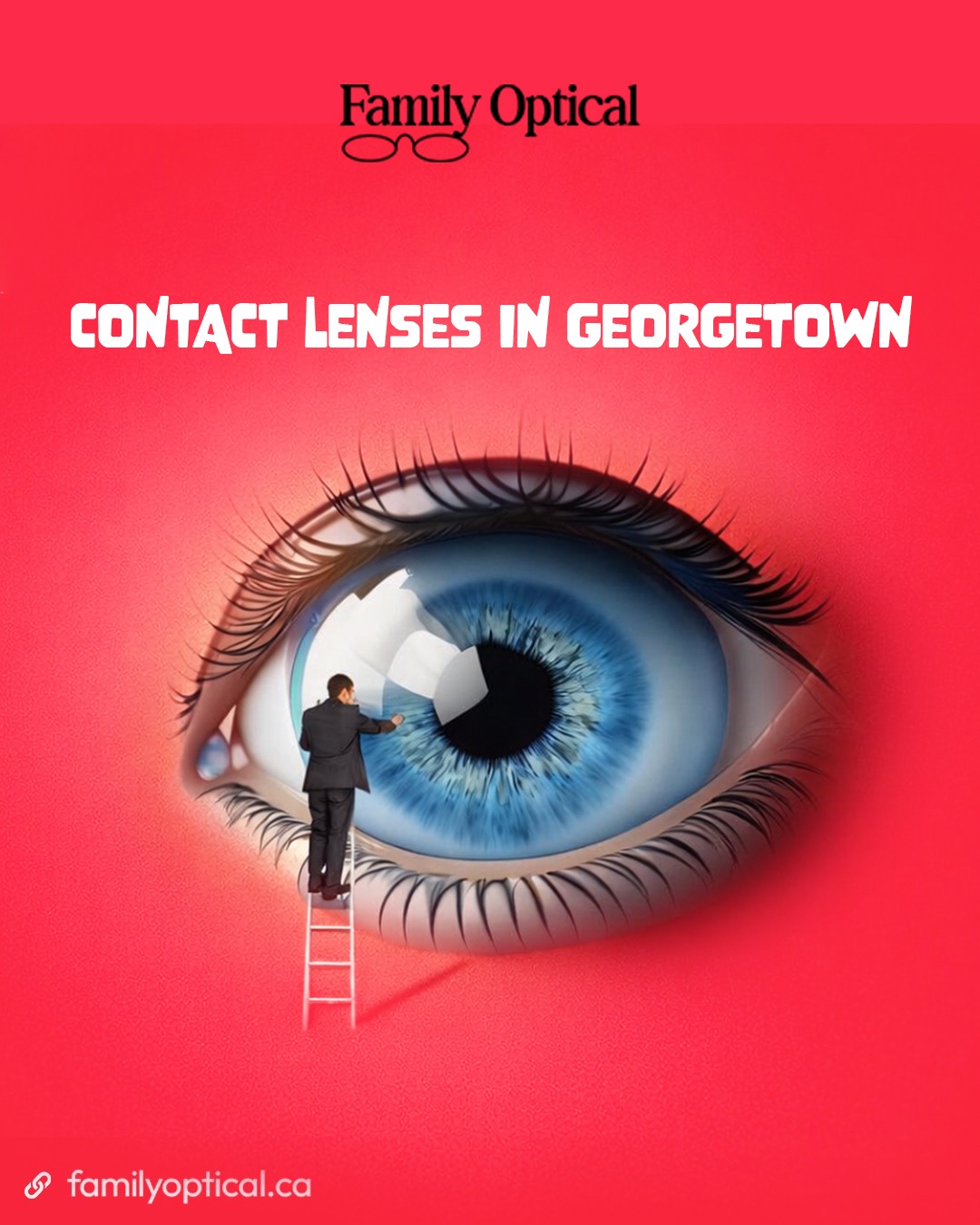 Expert Guide to Contact Lenses in Georgetown: Find Your Perfect Fit at Family Optical