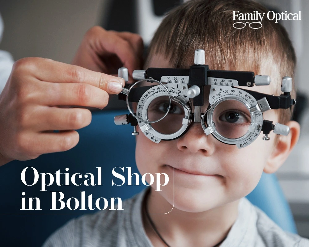 Lazy Eye (Amblyopia): Signs, Treatment & Choosing an Optical Shop in Bolton